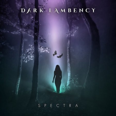 DARK LAMBENCY - SPECTRA 2017
