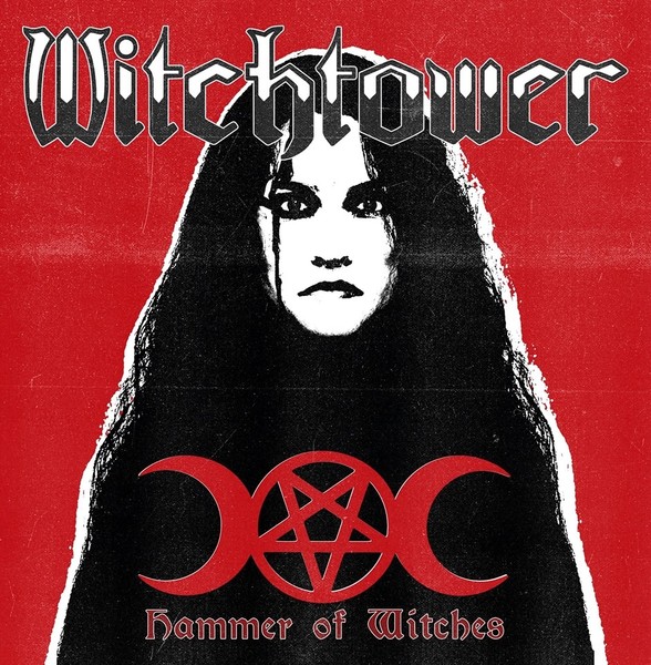 Witchtower – Hammer Of Witches (2016)