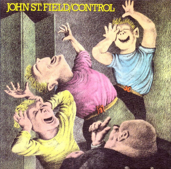 John St. Field ‎- Control 1971